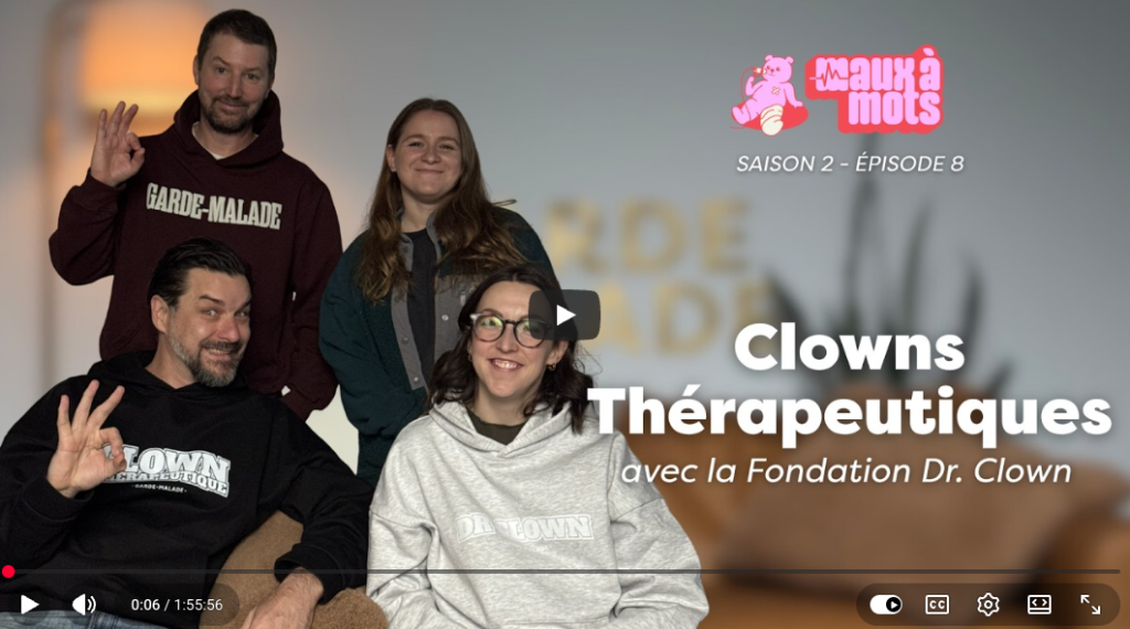 Balado podcast dr clown garde-malade