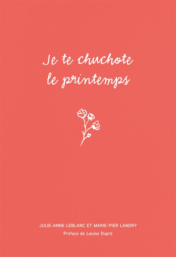Lancement du livre Je te chuchote le printemps